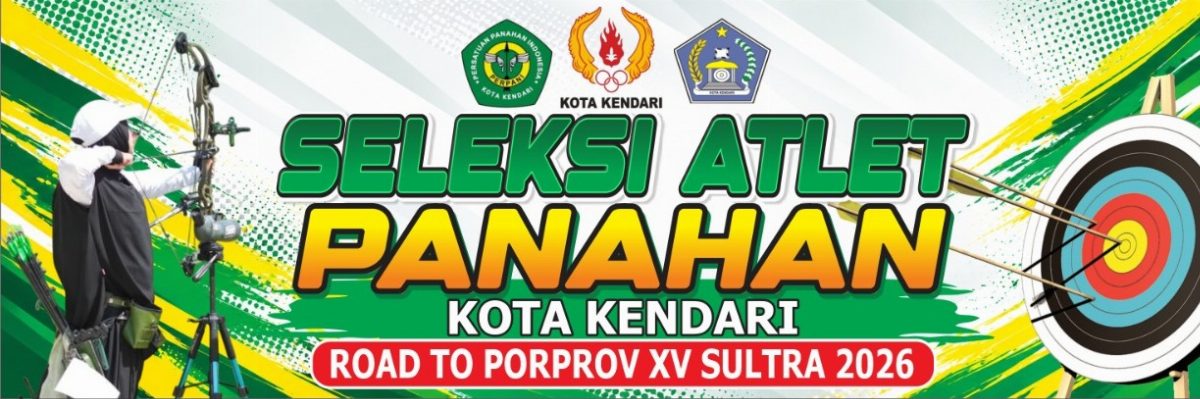 Banner Seleksi Atlet Panahan Kota Kendari 2026